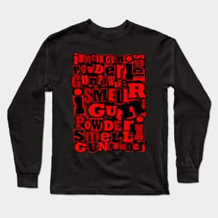 Gunpowder (3) Long Sleeve T-Shirt